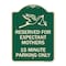Signmission Reserved for Expectant Mothers 15 Minute Parking Heavy-Gauge Alum Sign, 18" L, 24" H, G-1824-23200 A-DES-G-1824-23200 - alternate 1